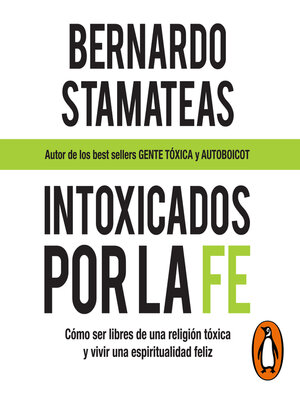 cover image of Intoxicados por la fe